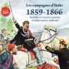 Campagnes d'Italie 1859-1866 (Les)