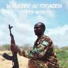 Guerre de l'Ogaden (La)